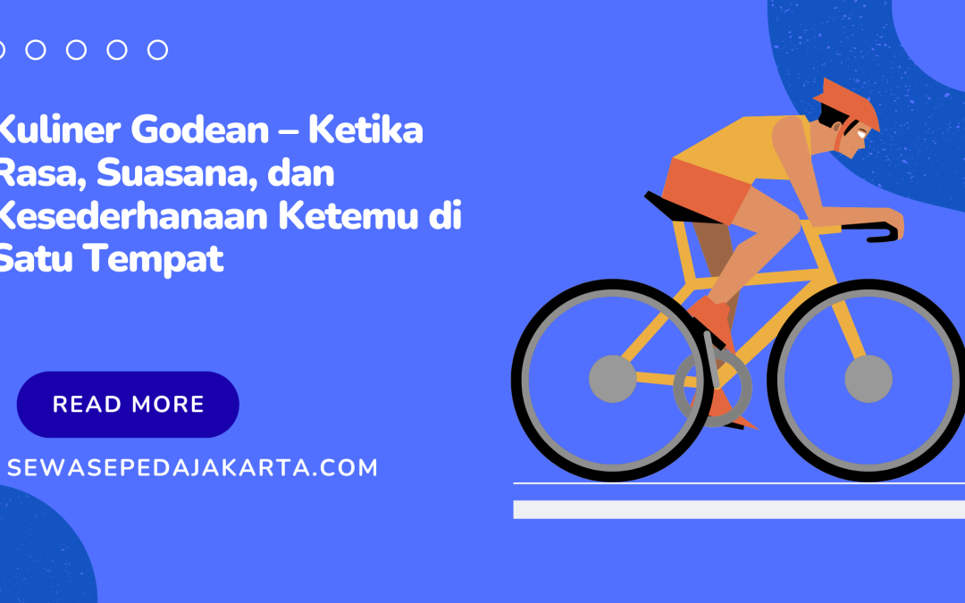 Kuliner Godean – Ketika Rasa, Suasana, dan Kesederhanaan Ketemu di Satu Tempat