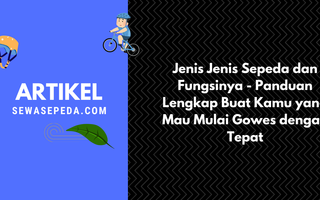 jenis jenis sepeda dan fungsinya