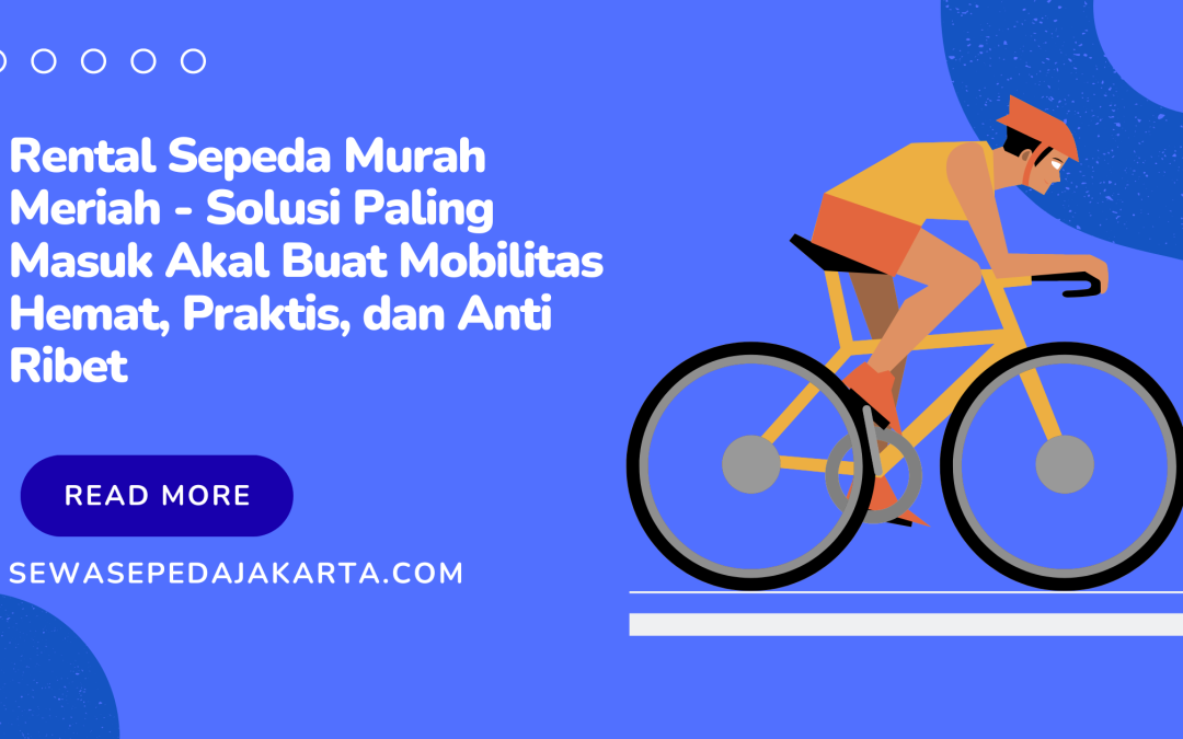 rental sepeda murah meriah