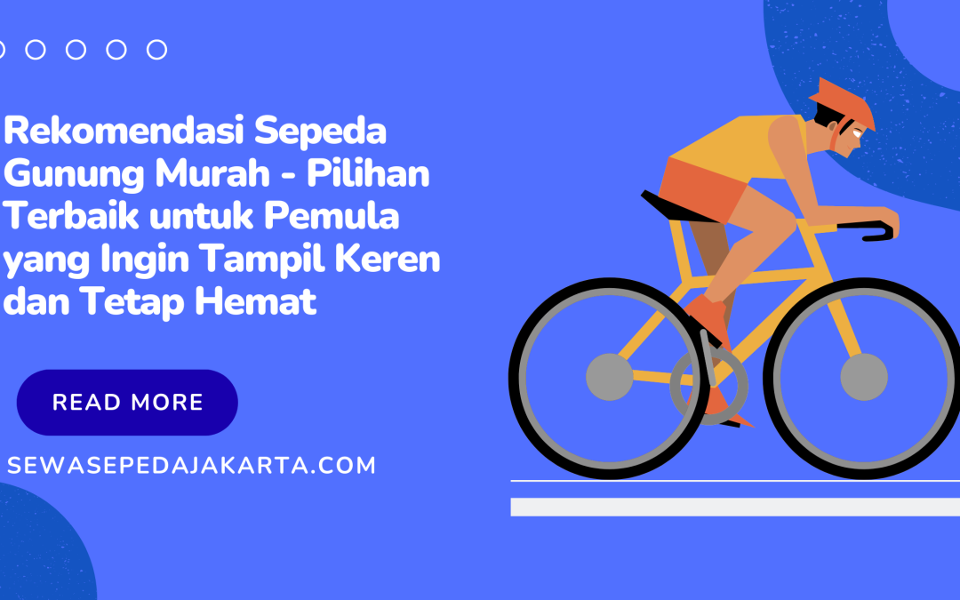 rekomendasi sepeda gunung murah