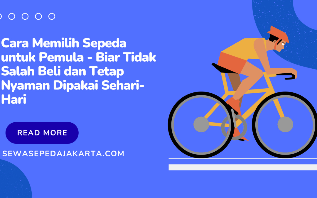 cara memilih sepeda untuk pemula