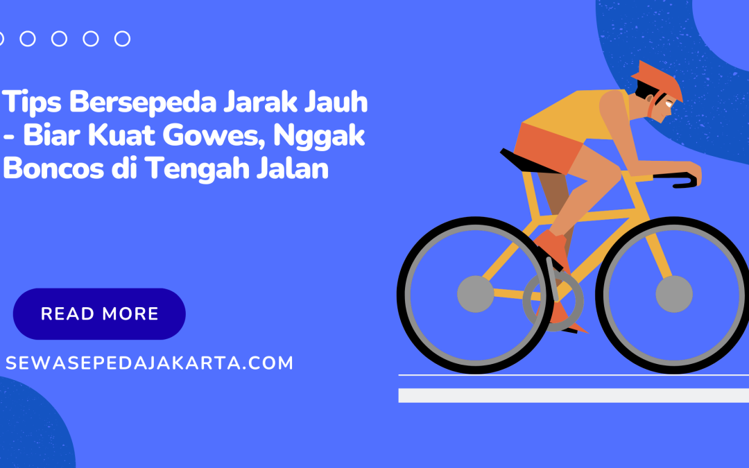tips bersepeda jarak jauh